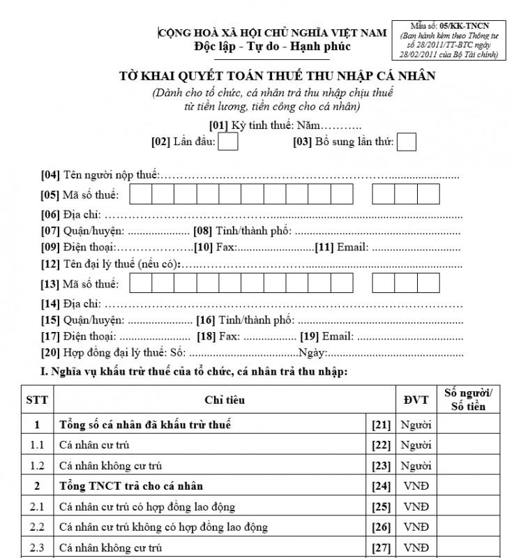 Mẫu số 05/KK-TNCN : Tờ khai quyết toán thuế TNCN dành cho tổ chức, cá nhân trả thu nhập chịu thuế từ tiền lương, tiền công cho cá nhân