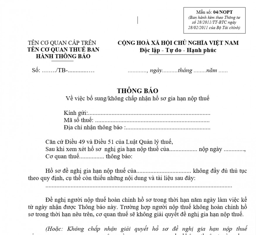 Mẫu số 04/NOPT : Thông báo về việc bổ sung/không chấp nhận hồ sơ gia hạn nộp thuế