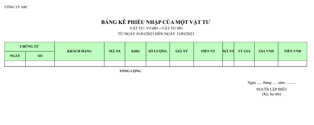Mẫu bảng kê phiếu nhập của một vật tư ( Số lượng và giá trị ) NGOẠI TỆ