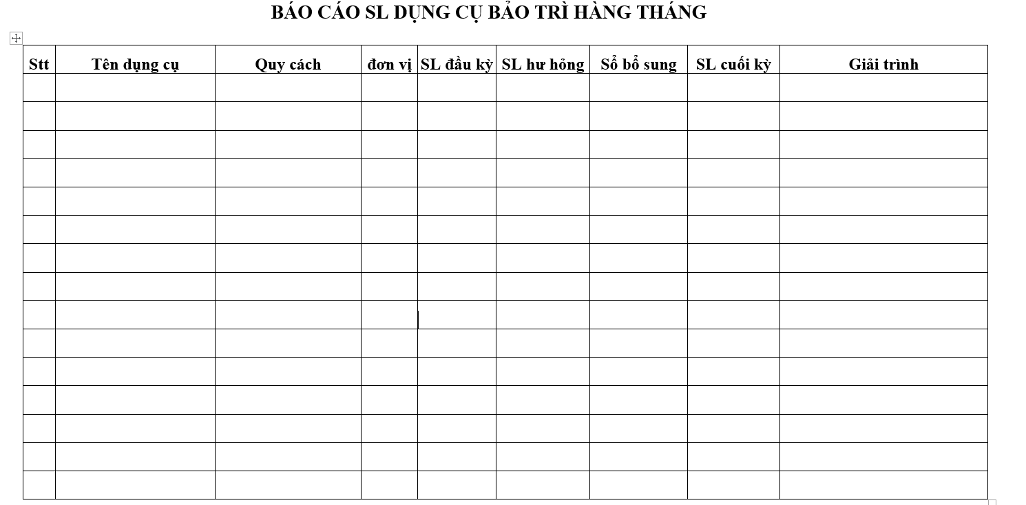 Quy trình bảo hành, bảo trì - Báo cáo SL dụng cụ bảo trì hàng tháng