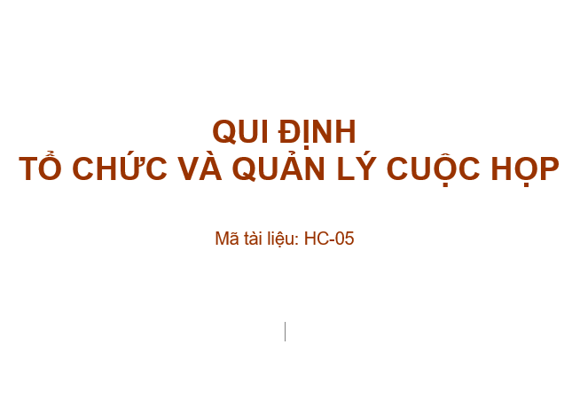 Quy định tổ chức và quản lý cuộc họp 